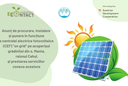 Termen Extins: Procurarea, instalarea și punerea în funcțiune a centralei electrice fotovoltaice (CEF) ”on-grid” pe acoperișul grădiniței din s. Manta, r. Cahul