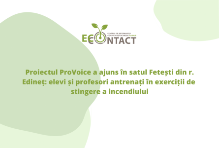 Proiectul ProVoice a ajuns în satul Fetești din r. Edineț: elevi și profesori antrenați în exerciții de stingere a incendiului