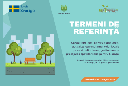 Termen extins: Consultant local pentru elaborarea / actualizarea regulamentelor locale  privind delimitarea, gestionarea și protejarea spațiilor verzi pentru 6 orașe