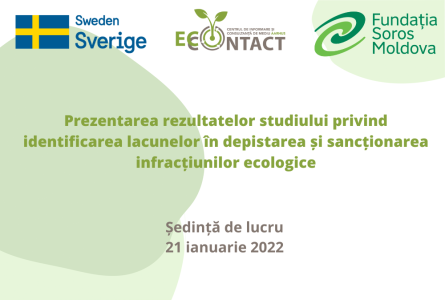 Ședință de lucru „Prezentarea rezultatelor studiului privind identificarea lacunelor în depistarea și sancționarea infracțiunilor ecologice”