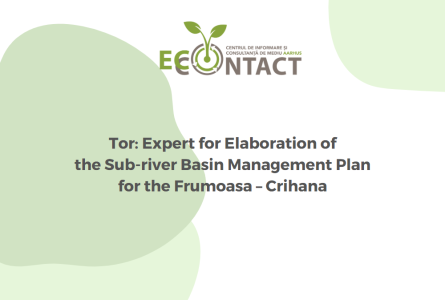 Expert for Elaboration of the Sub-river Basin Management Plan for the Frumoasa – Crihana