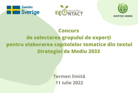 Concurs de selectarea grupului de experți pentru elaborarea capitolelor tematice din textul Strategiei de Mediu 2033