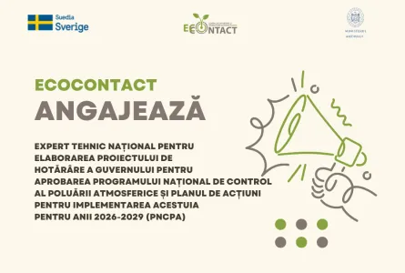 Expert tehnic național pentru elaborarea proiectului de hotărâre a Guvernului pentru aprobarea Programului național de control al poluării atmosferice