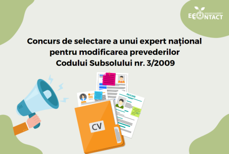 Extindere termen: Concurs de selectare a unui expert național pentru modificarea prevederilor Codului Subsolului nr. 3/2009