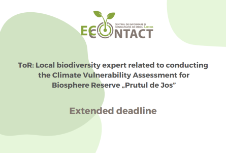 Extended deadline: Local biodiversity expert related to conducting the Climate Vulnerability Assessment for Biosphere Reserve "Prutul de Jos"