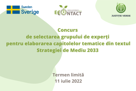 Concurs de selectarea grupului de experți pentru elaborarea capitolelor tematice din textul Strategiei de Mediu 2033