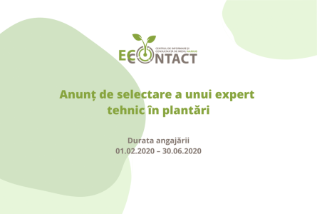 Anunț de selectare a unui expert tehnic în plantări