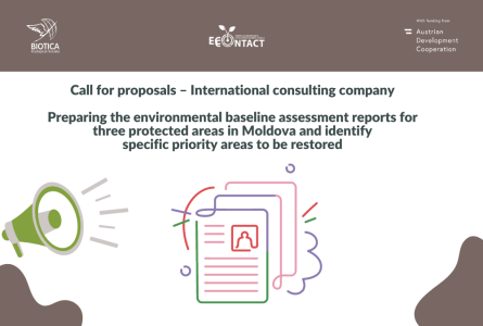 Call for proposals - consulting services preparing the environmental baseline assessment reports for three protected areas in Moldova and identify specific priority areas to be restored