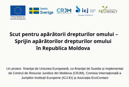 Scut pentru apărătorii drepturilor omului – Sprijin apărătorilor drepturilor omului în Republica Moldova