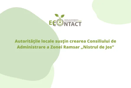 Autorităţile locale susţin crearea Consiliului de Administrare a Zonei Ramsar „Nistrul de Jos”