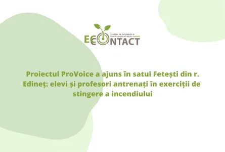 Proiectul ProVoice a ajuns în satul Fetești din r. Edineț: elevi și profesori antrenați în exerciții de stingere a incendiului