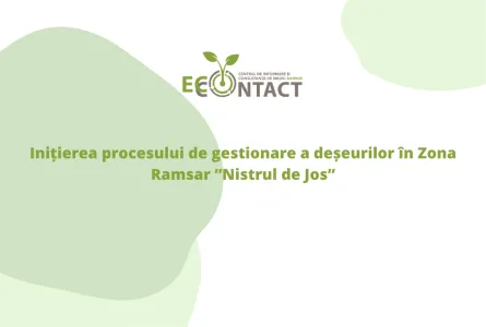 Inițierea procesului de gestionare a deșeurilor în Zona Ramsar ”Nistrul de Jos”