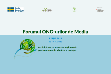 Forumul ONG-urilor de mediu – 2023: Participă – Promovează – Acționează pentru un mediu sănătos și protejat