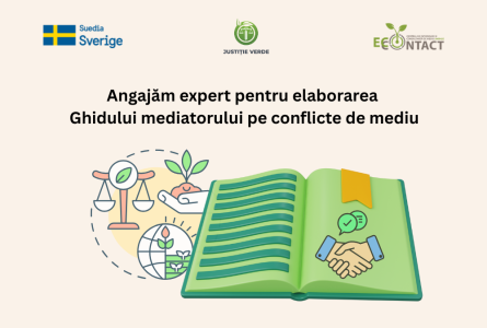 Concurs de selectare a unui expert pentru elaborarea Ghidului mediatorului pe conflicte de mediu