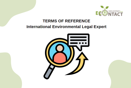 Terms of reference: International Environmental Legal Expert