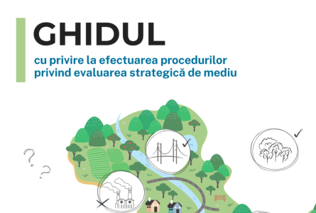 Ghidul cu privire la efectuarea procedurilor privind evaluarea strategică de mediu